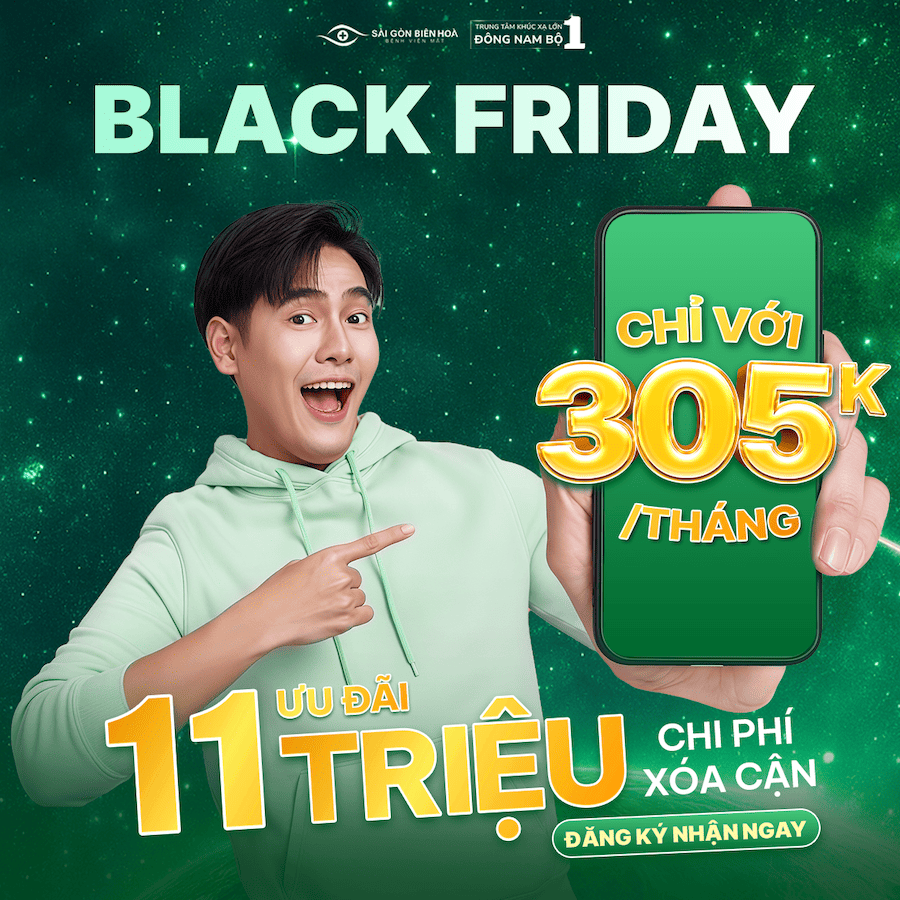 Black Friday xoá cận chỉ 11 triệu